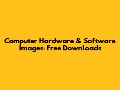 Computer Hardware & Software Images: Free Downloads