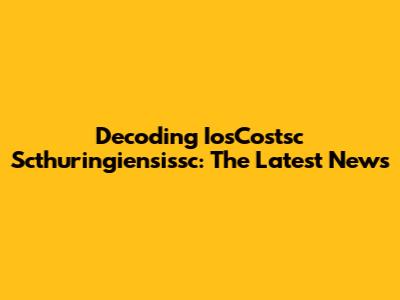 Decoding IosCostsc Scthuringiensissc: The Latest News