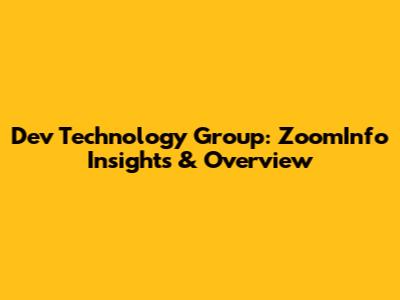 Dev Technology Group: ZoomInfo Insights & Overview