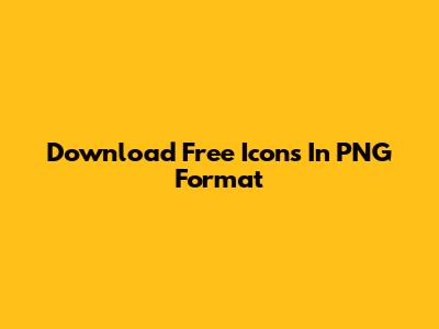 Download Free Icons In PNG Format