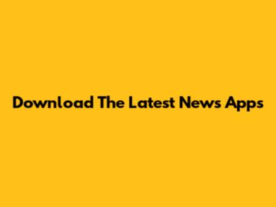 Download The Latest News Apps