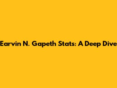 Earvin N. Gapeth Stats: A Deep Dive