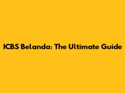 ICBS Belanda: The Ultimate Guide