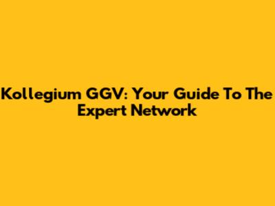 Kollegium GGV: Your Guide To The Expert Network