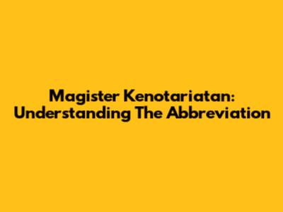 Magister Kenotariatan: Understanding The Abbreviation