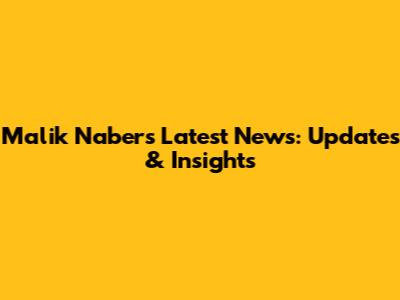 Malik Nabers Latest News: Updates & Insights