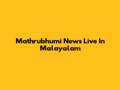 Mathrubhumi News Live In Malayalam