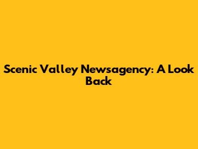 Scenic Valley Newsagency: A Look Back