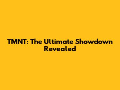 TMNT: The Ultimate Showdown Revealed