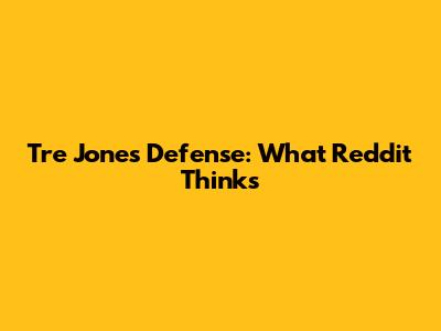 Tre Jones Defense: What Reddit Thinks