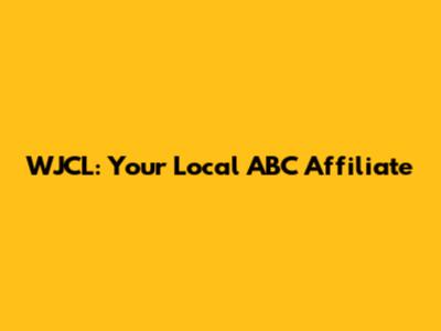 WJCL: Your Local ABC Affiliate