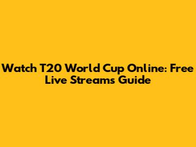 Watch T20 World Cup Online: Free Live Streams Guide