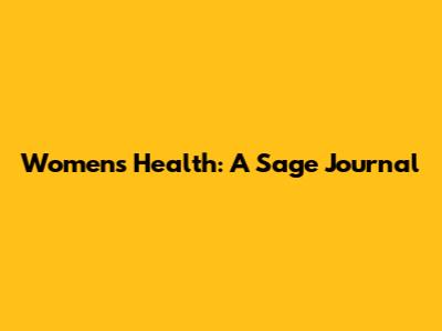 Women's Health: A Sage Journal